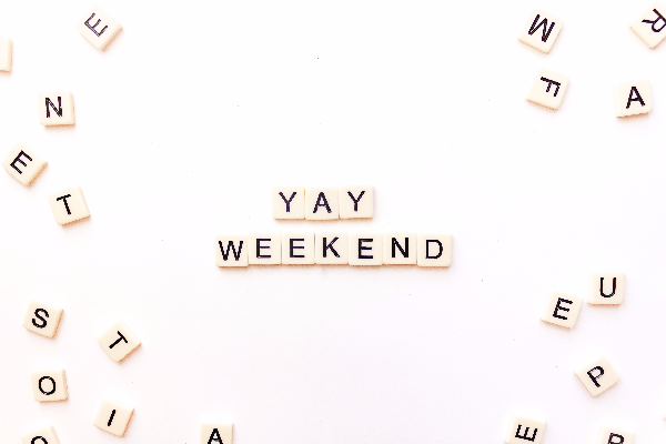 What to do This Weekend